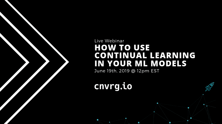Webinar: How to use continual learning in your ML models