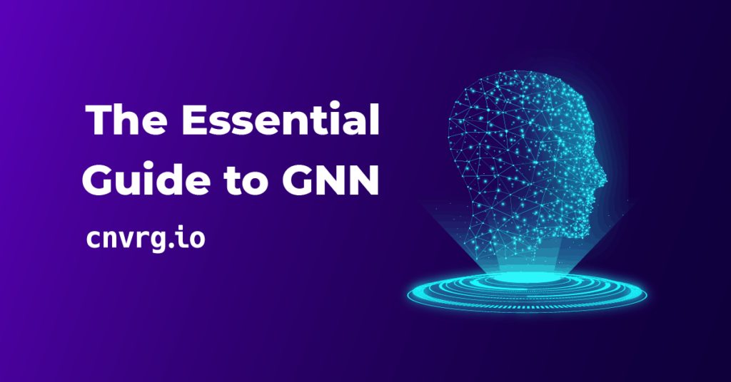 The Essential_Guide to GNN