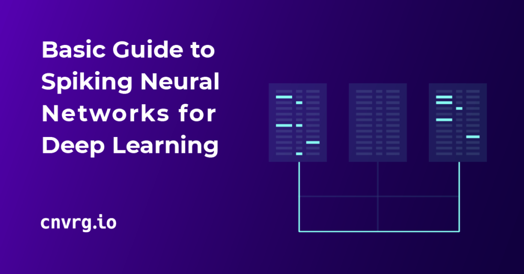 Basic Guide to Spiking Neural Networks for Deep Learning